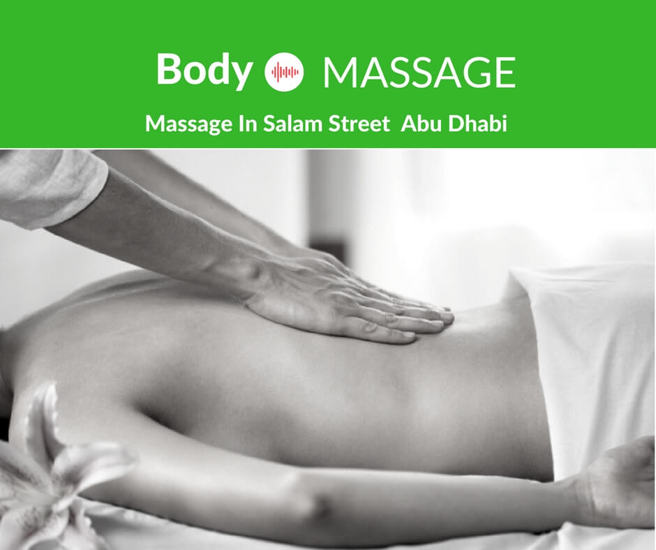 Massage In Abu Dhabi Salam Street